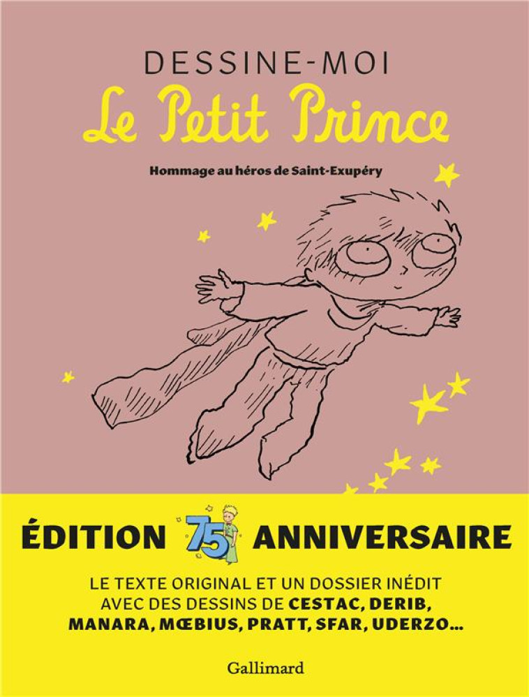 DESSINE-MOI LE PETIT PRINCE - COLLECTIF - GALLIMARD