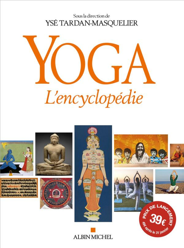 YOGA - L-ENCYCLOPEDIE - TARDAN-MASQUELIER Y. - ALBIN MICHEL