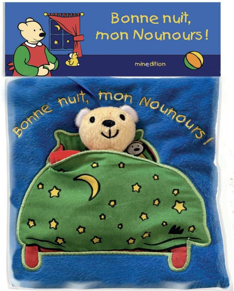 BONNE NUIT, MON NOUNOURS ! - DIVERS DIVERS - MINEDITION