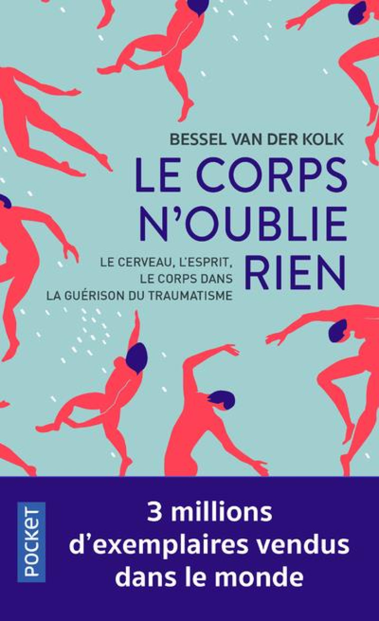 LE CORPS N-OUBLIE RIEN - VAN DER KOLK BESSEL - POCKET