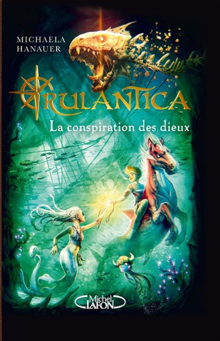 RULANTICA - TOME 2 - VOL02 - HANAUER/VOGT - MICHEL LAFON