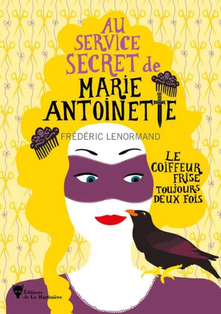 MARIE-ANTOINETTE - TOME 6 - VOL06 - LENORMAND FREDERIC - MARTINIERE BL