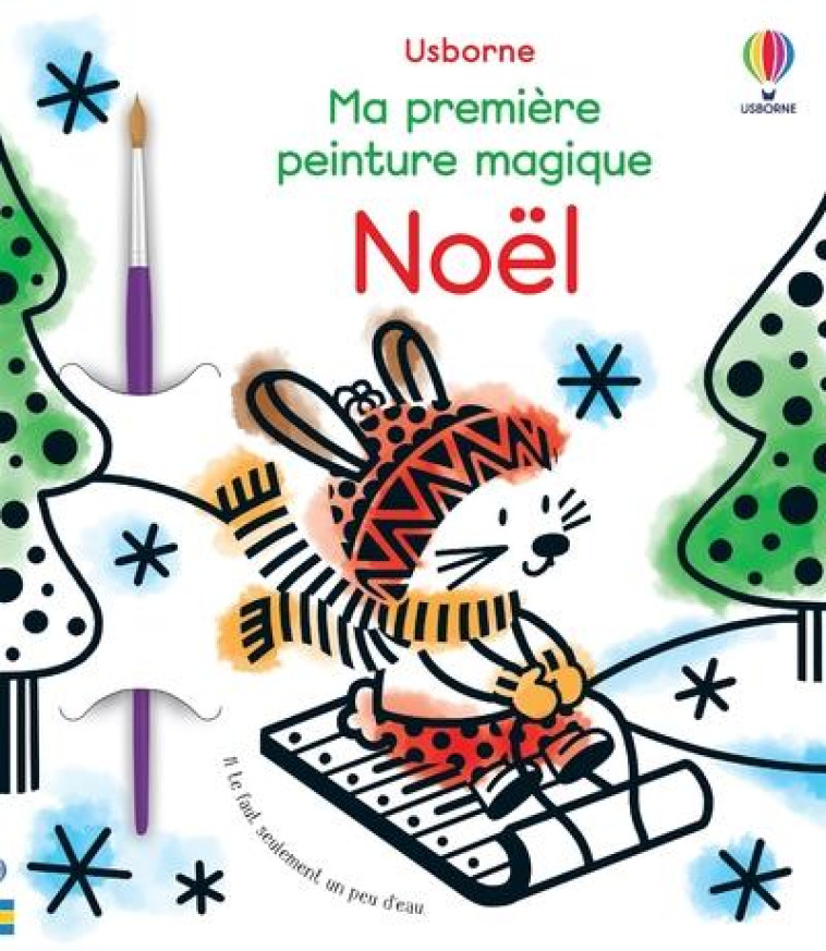 NOEL - MA PREMIERE PEINTURE MAGIQUE - OLDHAM/BEEVERS - NC