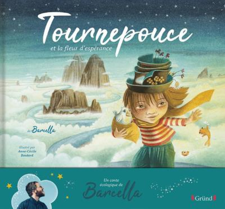 TOURNEPOUCE ET LA FLEUR D-ESPERANCE - BARCELLA/BOUTARD - GRUND