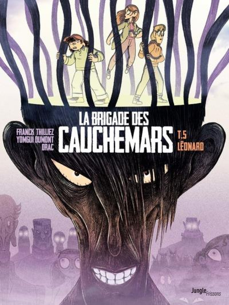 LA BRIGADE DES CAUCHEMARS - TOME 5 - THILLIEZ/DUMONT/DRAC - CASTERMAN