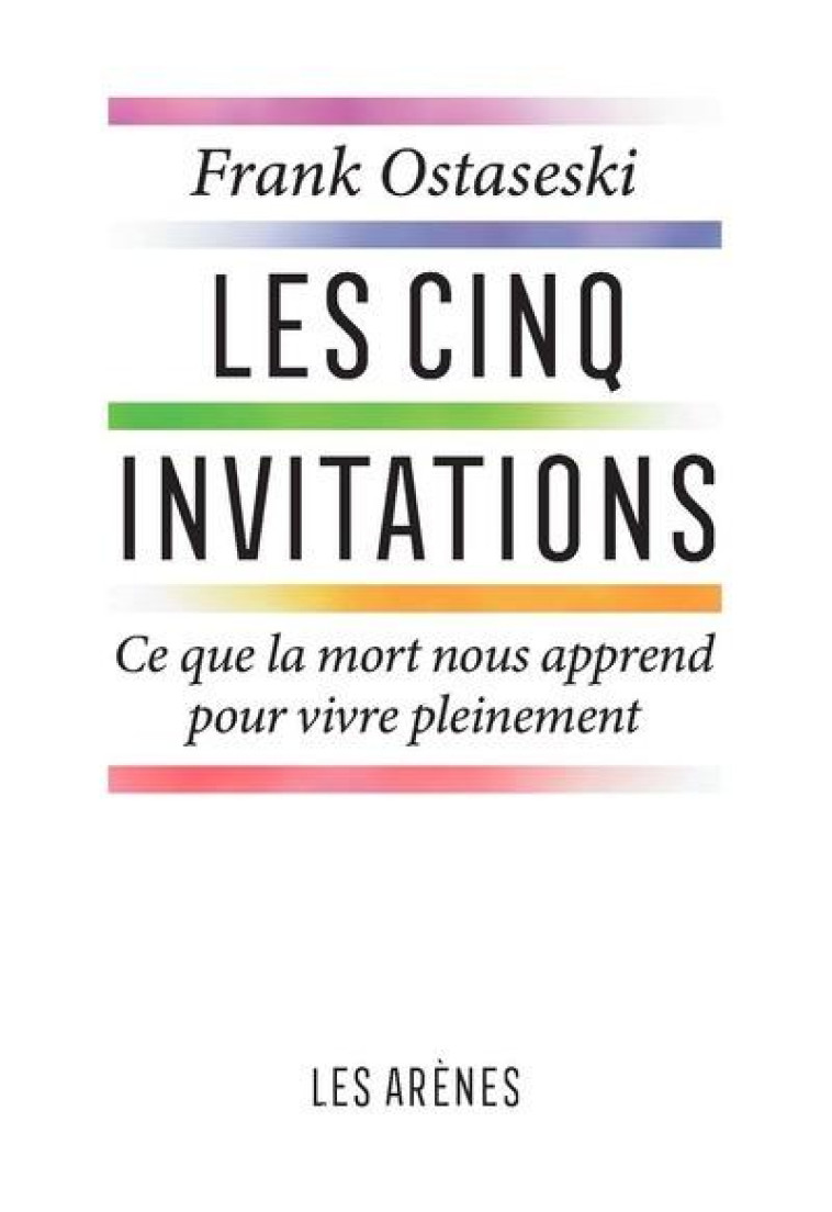 LES CINQ INVITATIONS - OSTASESKI/REMEN - ARENES