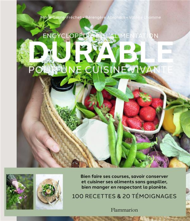 DURABLE - ENCYCLOPEDIE DE L-ALIMENTATION - FRECHET/ABRAHAM - FLAMMARION