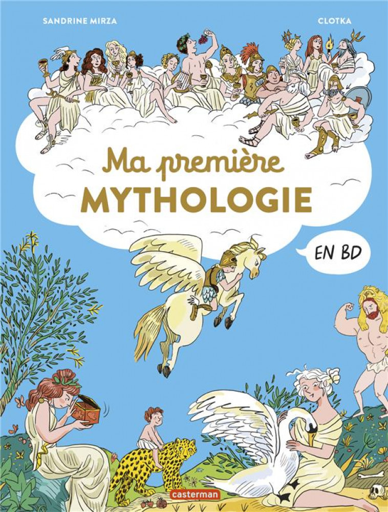MA PREMIERE MYTHOLOGIE EN BD - MIRZA/CLOTKA - CASTERMAN