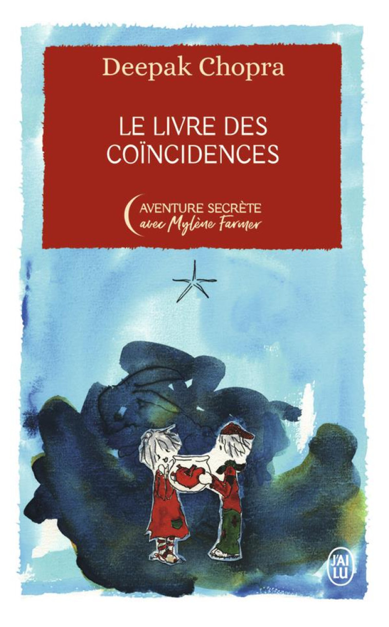 LE LIVRE DES COINCIDENCES - EDITION COLLECTOR - CHOPRA DEEPAK - J'AI LU