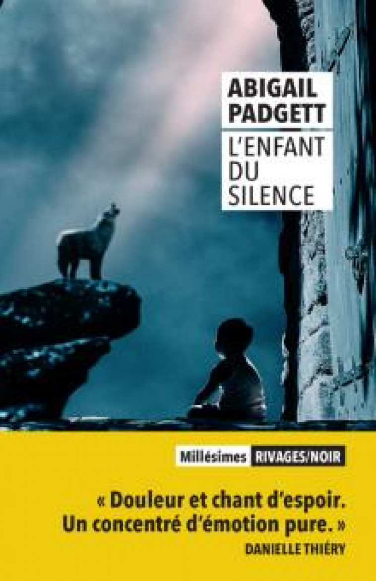 L-ENFANT DU SILENCE - PADGETT ABIGAIL - Rivages