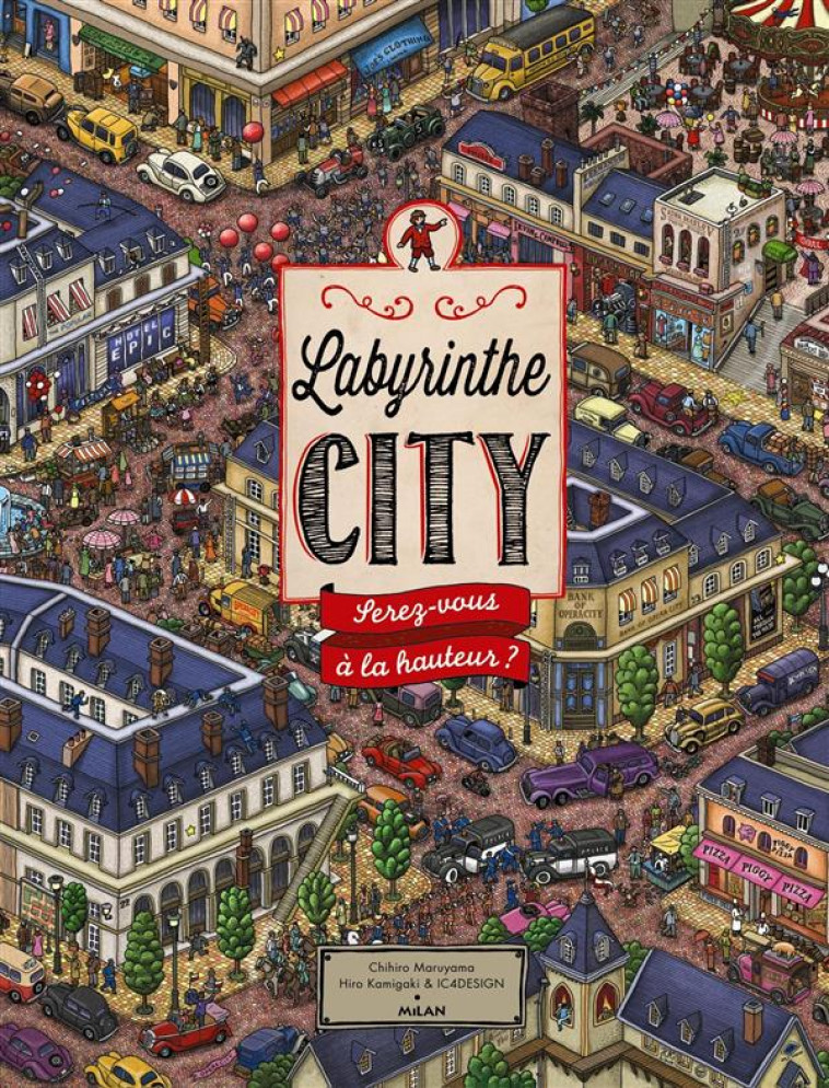 LABYRINTHE CITY - KAMIGAKI HIRO - Milan jeunesse