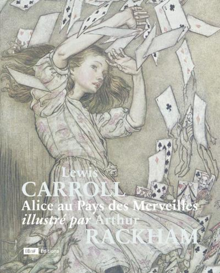 ALICE AU PAYS DES MERVEILLES ILLUSTRE PAR RACKHAM - CAROLL/RACKHAM - CTHS EDITION