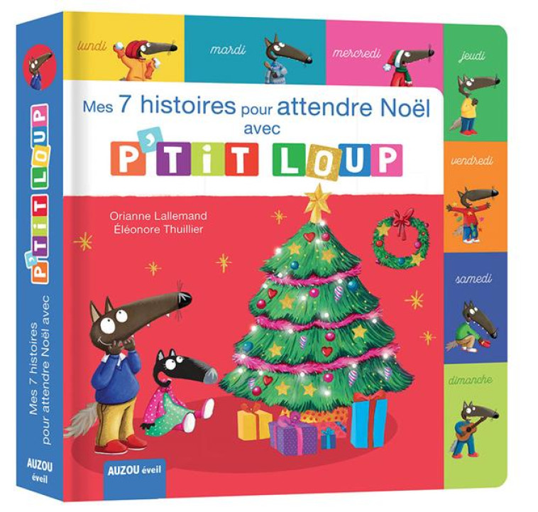 P-TIT LOUP - MES 7 HISTOIRES DE NOEL - LALLEMAND/THUILLIER - PHILIPPE AUZOU