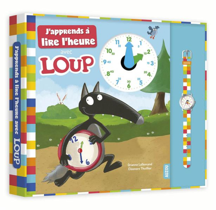 J-APPRENDS A LIRE L-HEURE AVEC LOUP - LALLEMAND/THUILLIER - PHILIPPE AUZOU