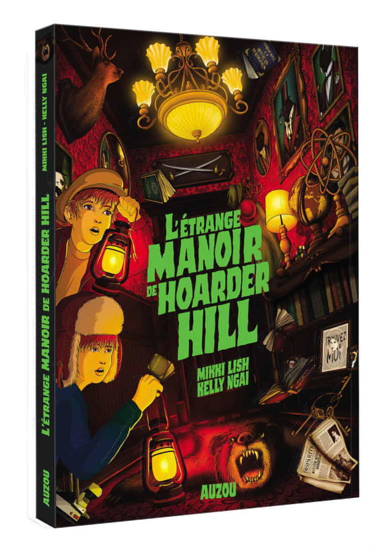 L'ÉTRANGE MANOIR DE HOARDER HILL - Mikki Lish, Kelly Ngai, Germain Barthélémy - AUZOU