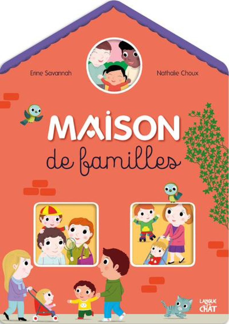 TOUS A LA MAISON - MAISON DE FAMILLES - COLLECTIF - LANGUE AU CHAT