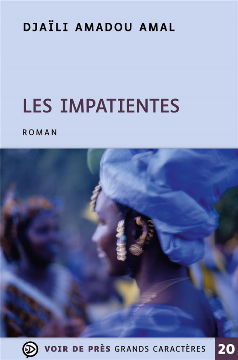 LES IMPATIENTES - AMADOU AMAL DJAILI - PRAXYS