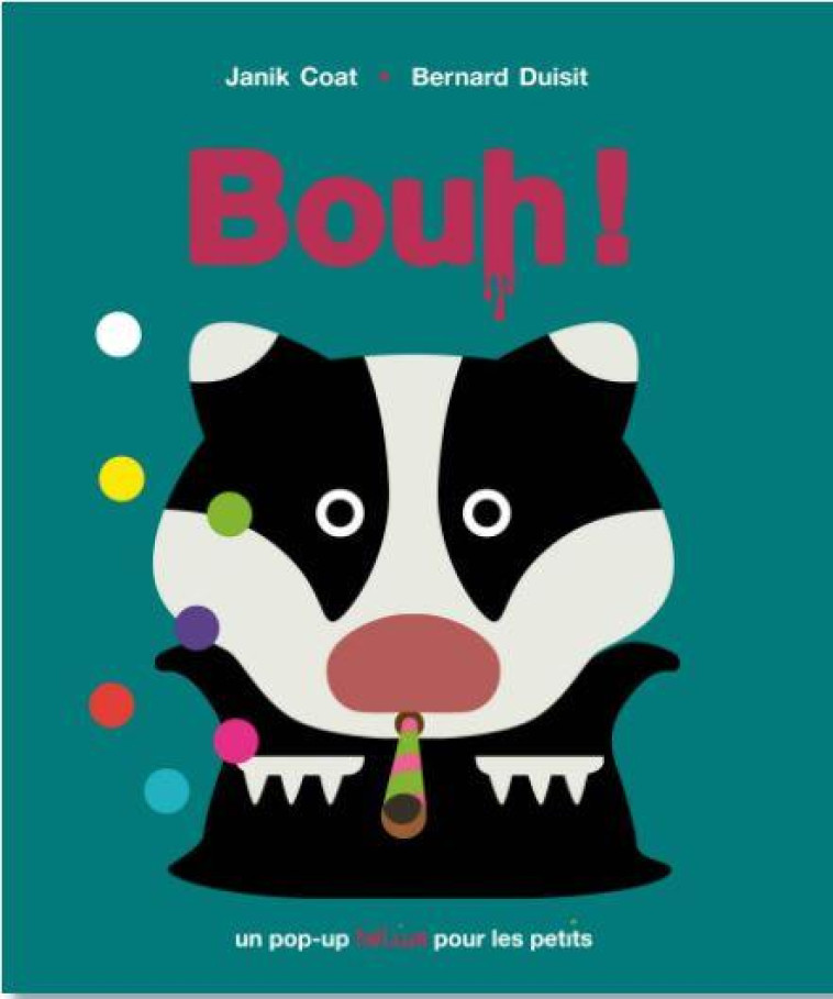 BOUH! ALBUM POP-UP (PETIT) - COAT/DUISIT - ACTES SUD