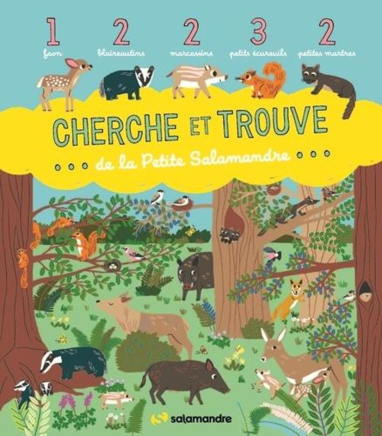 CHERCHE ET TROUVE DE LA PETITE SALAMANDRE - COLLECTIF - LA SALAMANDRE