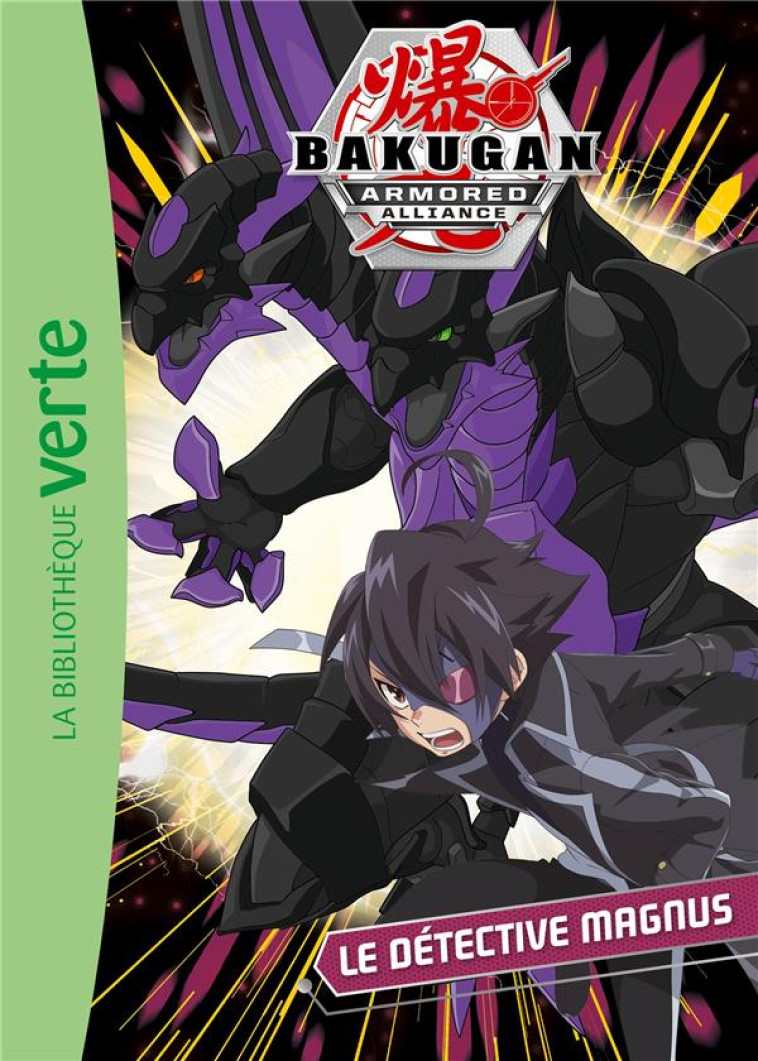 BAKUGAN - T07 - - NELVANA - HACHETTE