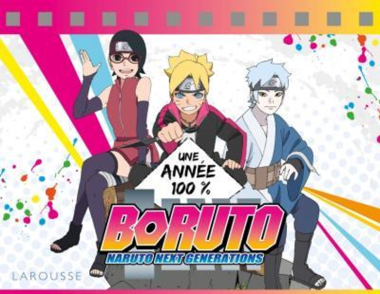 UNE ANNEE 100% BORUTO - COLLECTIF - LAROUSSE