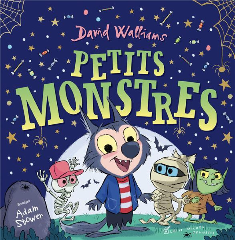 PETITS MONSTRES - WALLIAMS/STOWER - ALBIN MICHEL