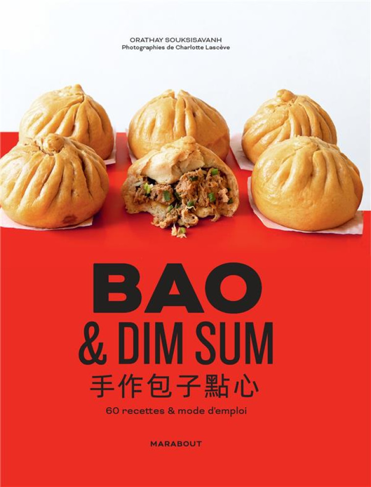 BAO & DIM SUMS - SOUKSISAVANH ORATHAY - MARABOUT