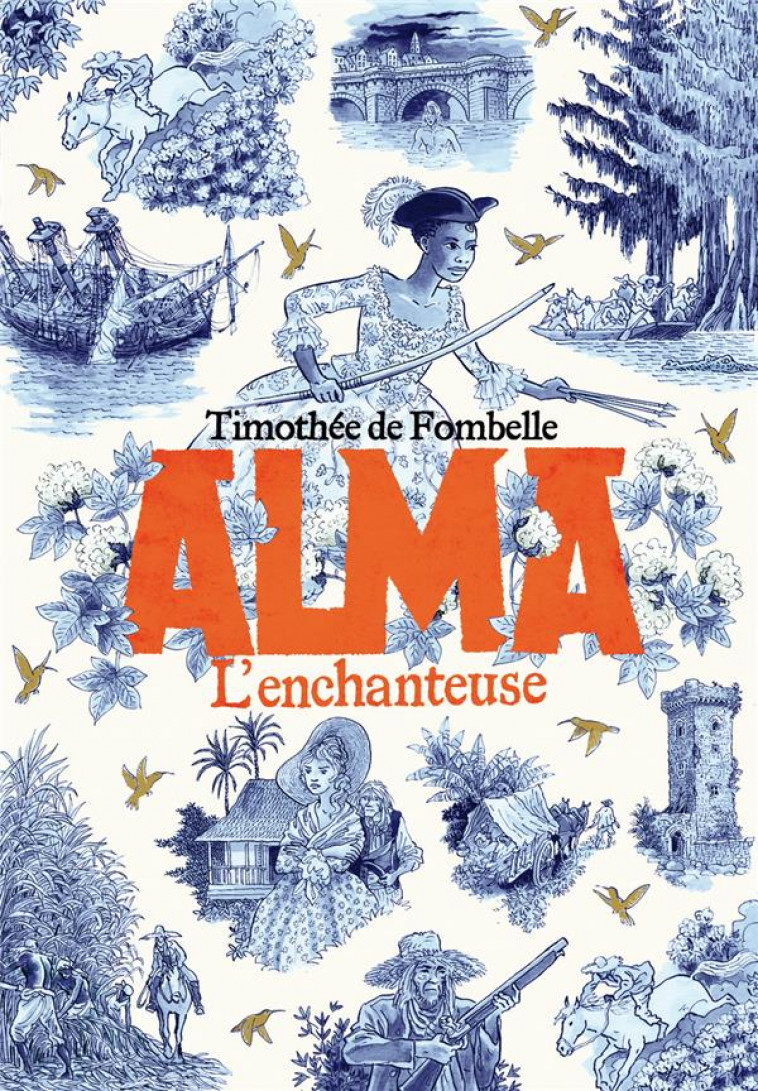 ALMA, L-ENCHANTEUSE - FOMBELLE/PLACE - GALLIMARD