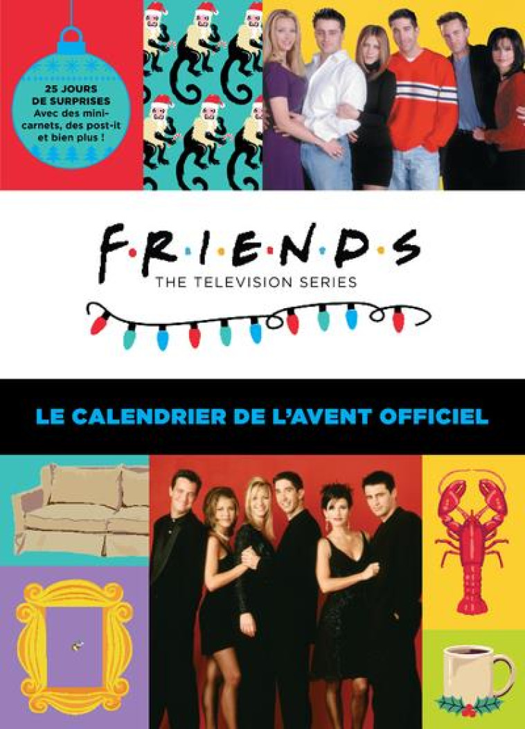 FRIENDS - LE CALENDRIER DE L-AVENT OFFICIEL - COLLECTIF - NC