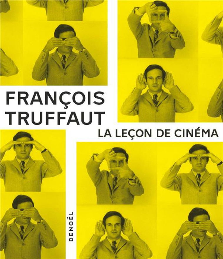 LECONS DE CINEMA - TRUFFAUT FRANCOIS - CERF