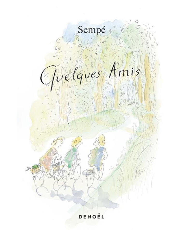 QUELQUES AMIS - SEMPE - CERF