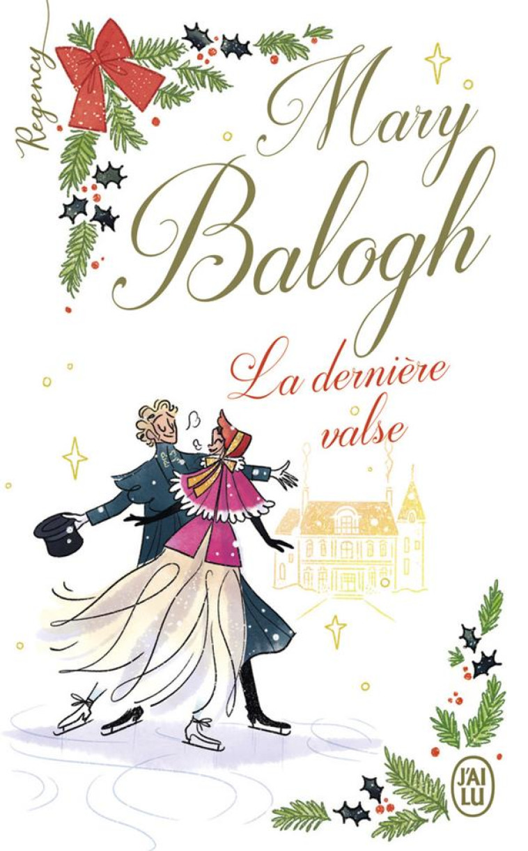 REGENCY - LA DERNIERE VALSE - BALOGH MARY - J'AI LU