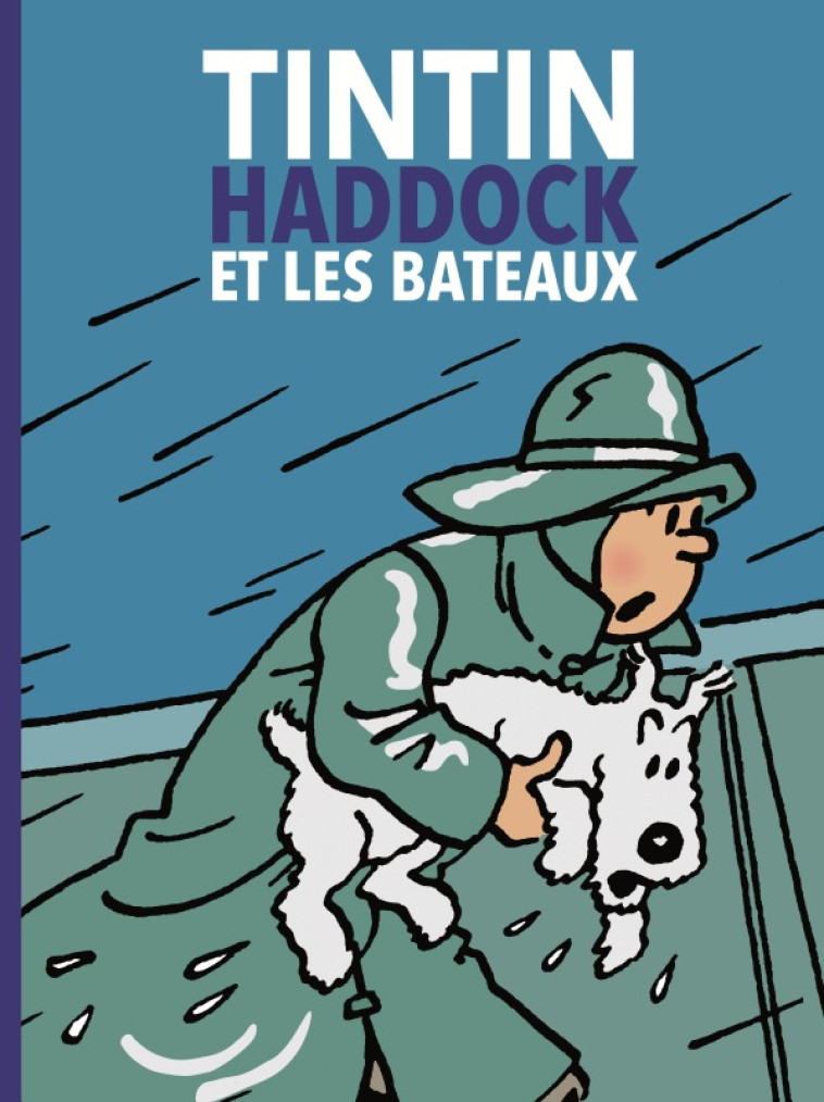 TINTIN HADDOCK ET LES BATEAUX 2021 -  Herge - CASTERMAN