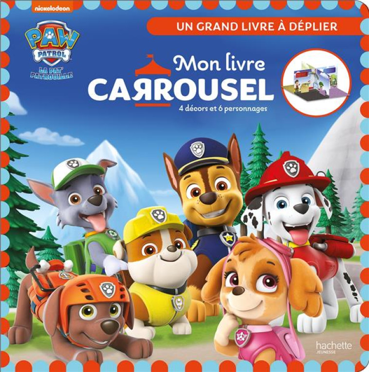 PAT- PATROUILLE - LIVRE CARROUSEL - XXX - HACHETTE