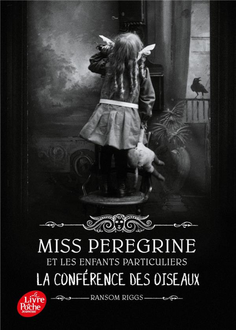 MISS PEREGRINE - TO5 - LA CONFERENCE DES ANIMAUX - RIGGS RANSOM - HACHETTE