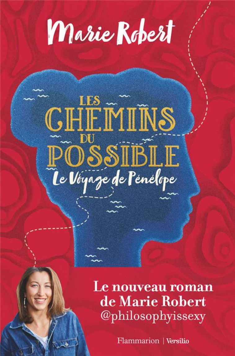 LES CHEMINS DU POSSIBLE - ROBERT MARIE - FLAMMARION