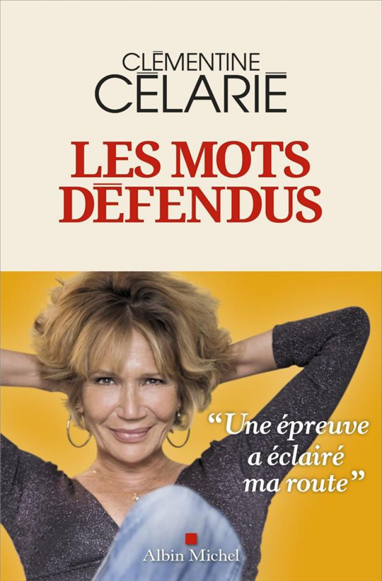 LES MOTS D?FENDUS - CELARIE CLEMENTINE - ALBIN MICHEL