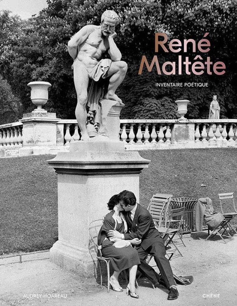 RENE MALTETE - INVENTAIRE PO?TIQUE - HOAREAU AUDREY - LE CHENE