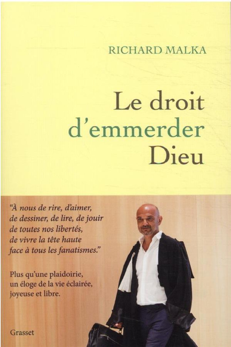 LE DROIT D'EMMERDER DIEU - MALKA, RICHARD - GRASSET