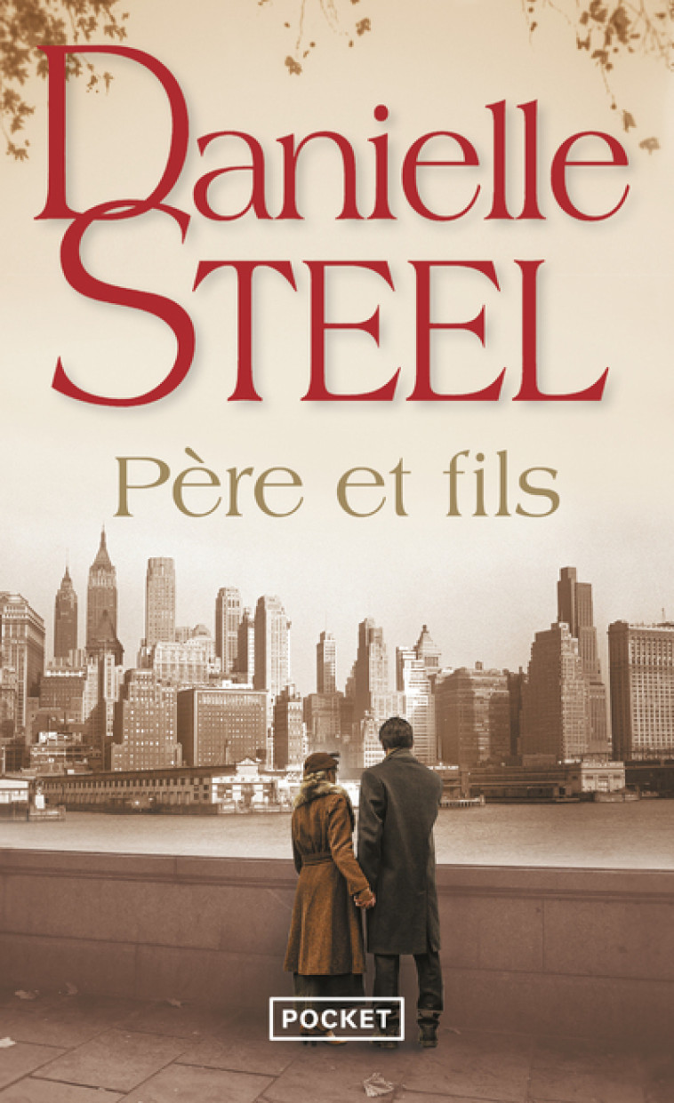 PERE ET FILS - Danielle Steel, Alice Fombois - POCKET