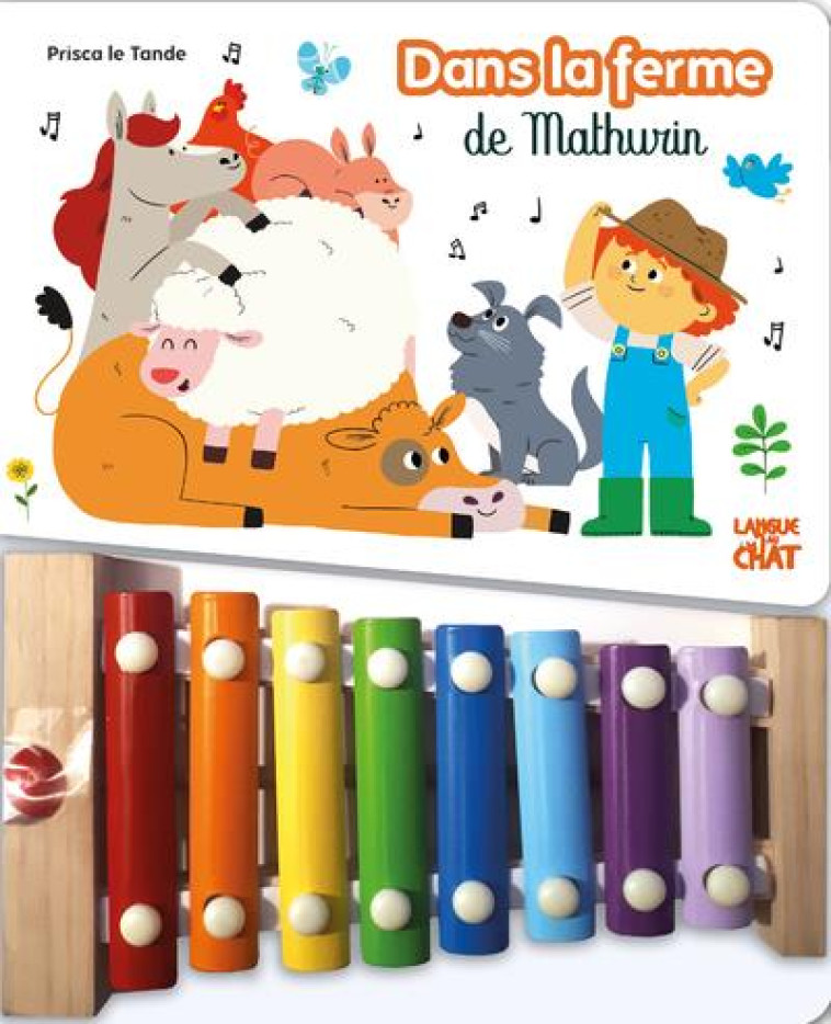 DANS LA FERME DE MATHURIN - MON LIVRE XYLOPHONE - COLLECTIF - LANGUE AU CHAT