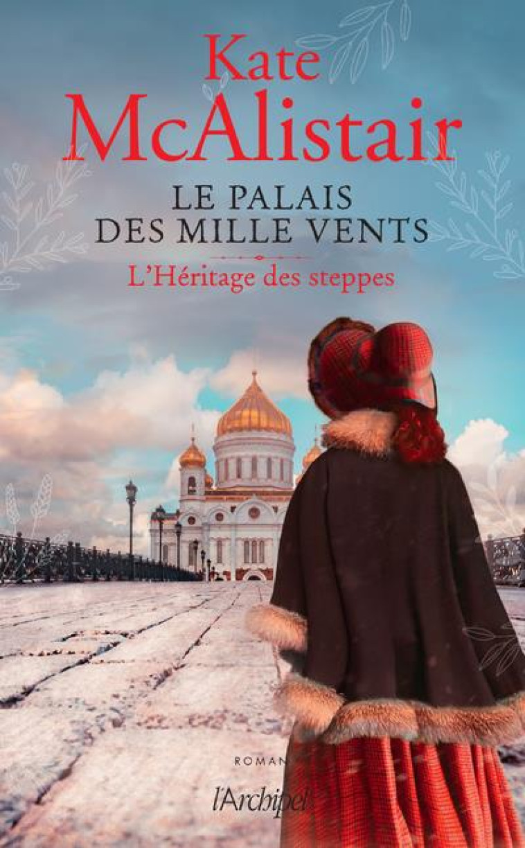 LE PALAIS DES MILLE VENTS - MCALISTAIR KATE - ARCHIPEL