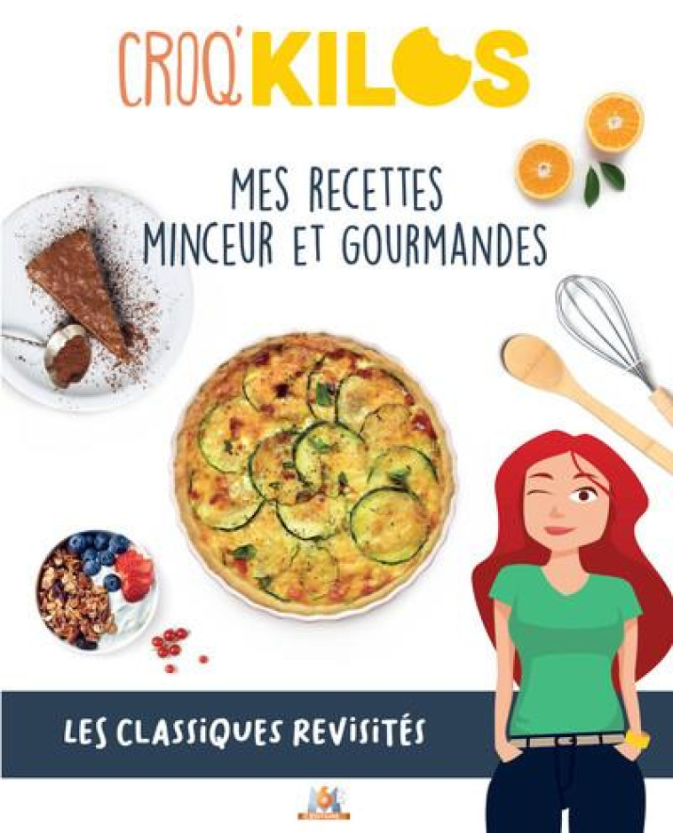 CROQ-KILOS 2 - MES RECETTES MINCEUR ET GOURMANDES - ROMON AMANDINE - M6