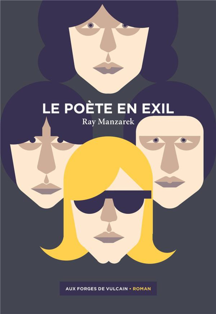 LE POETE EN EXIL - MANZAREK RAY - FORGES VULCAIN