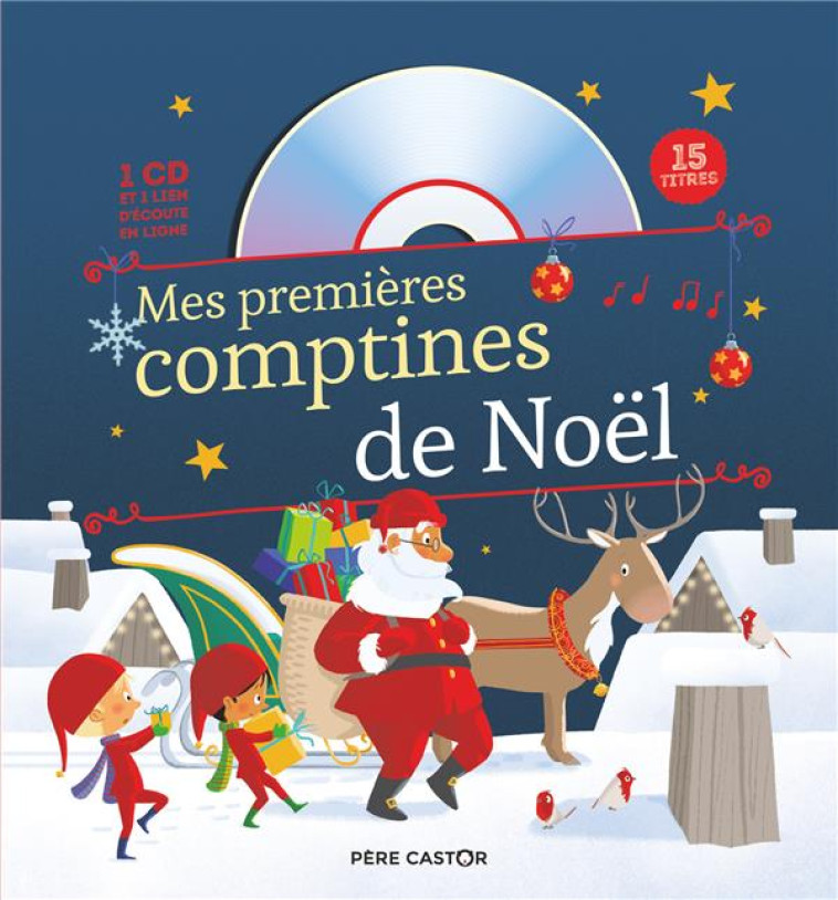 MES PREMIERES COMPTINES DE NOEL (+CD) - BRUNELET/COLLECTIF - FLAMMARION