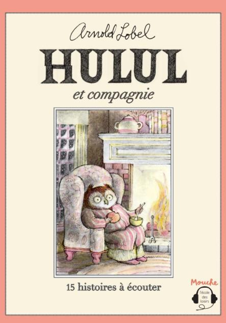 HULUL ET COMPAGNIE AUDIO - LOBEL ARNOLD - EDL