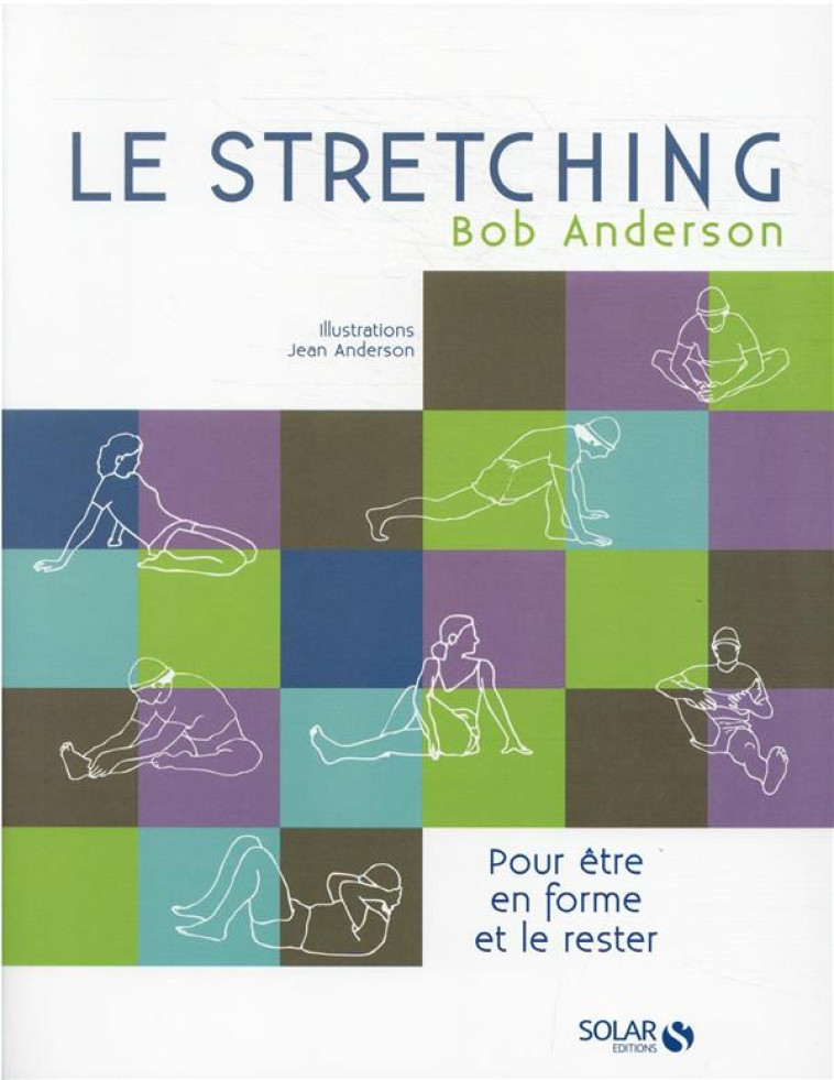 LE STRETCHING - NOUVELLE EDITION - ANDERSON - SOLAR