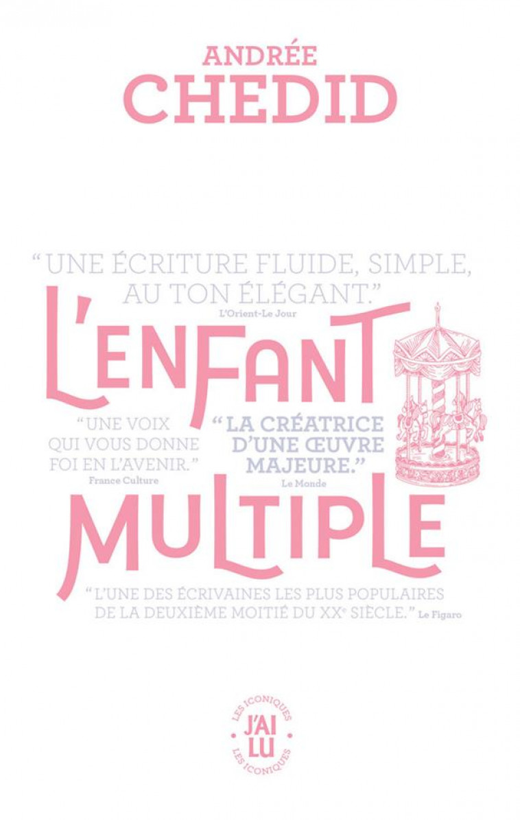 L-ENFANT MULTIPLE - CHEDID ANDREE - J'AI LU