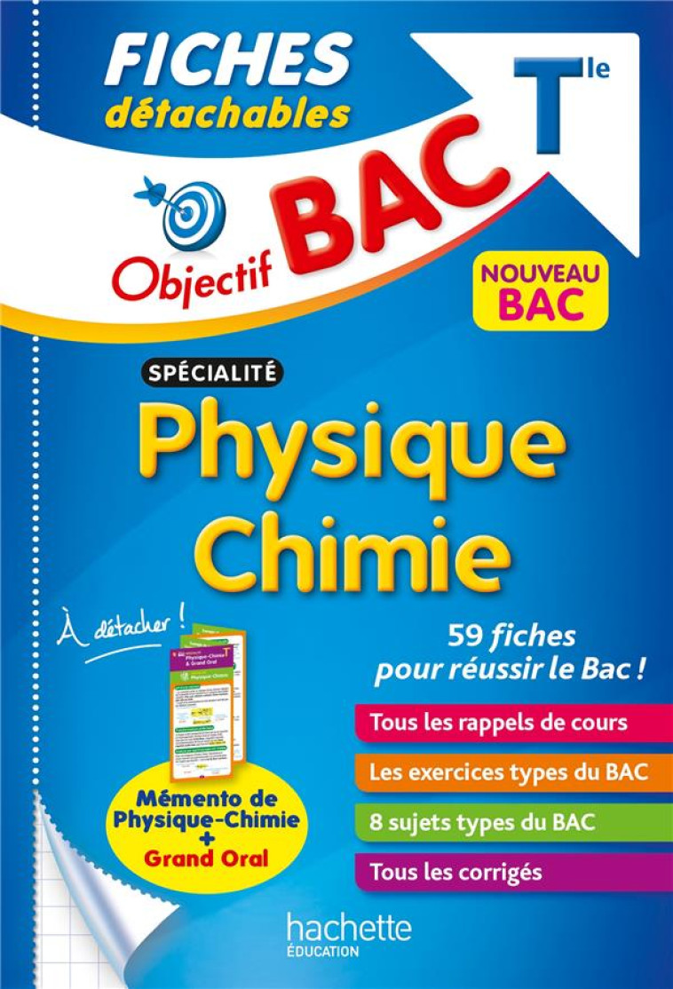 OBJECTIF BAC FICHES DETACHABLES SPECIALITE PHYSIQUE CHIMIE TLE - RAMIREZ/DETRE/ZARDET - HACHETTE