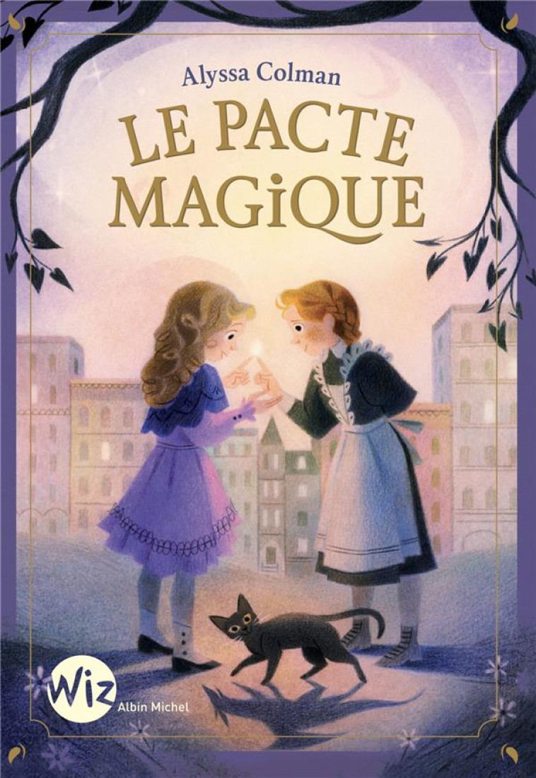 LE PACTE MAGIQUE - COLMAN ALYSSA - ALBIN MICHEL